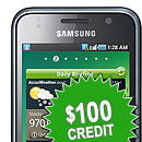$100 Joining Credit Galaxy S